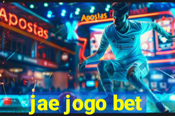 jae jogo bet